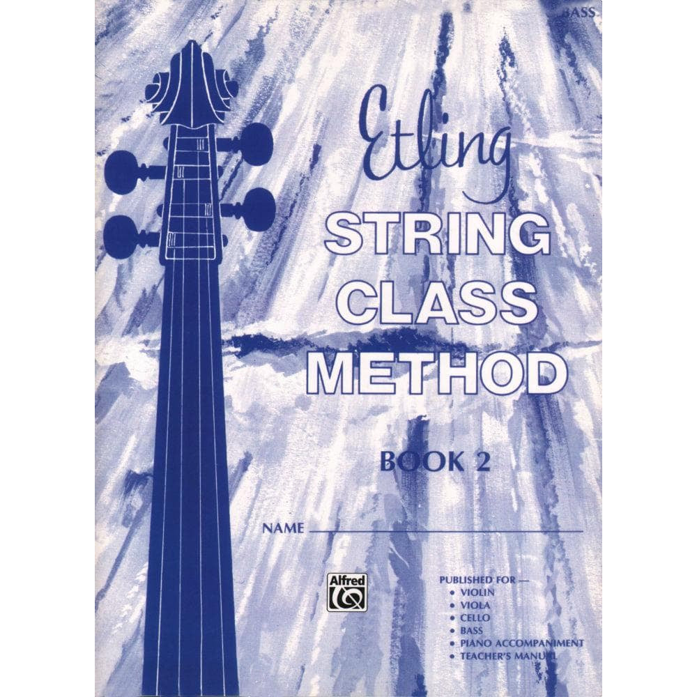 Etling, Forest - Etling String Class Method, Book 2 - Double Bass - Alfred Music Publishing