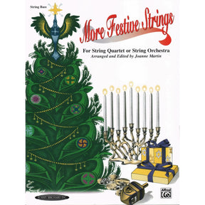 Martin, Joanne - More Festive Strings for String Quartet or String Orchestra - Bass part - Alfred Music Publishing
