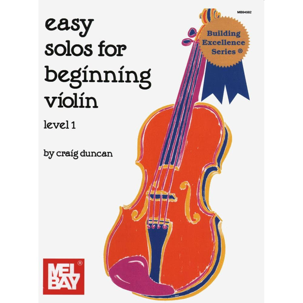 Duncan - Easy Solos For Beginning Violin, Level 1 - Violin and Piano - Mel Bay Publications