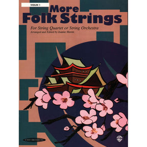 Martin, Joanne - More Folk Strings for String Quartet or String Orchestra - Violin 1 part - Alfred Music Publishing