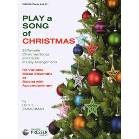 Zimmerman, Ruth L - Play a Song of Christmas, for Violin Published by Theodore Presser Company