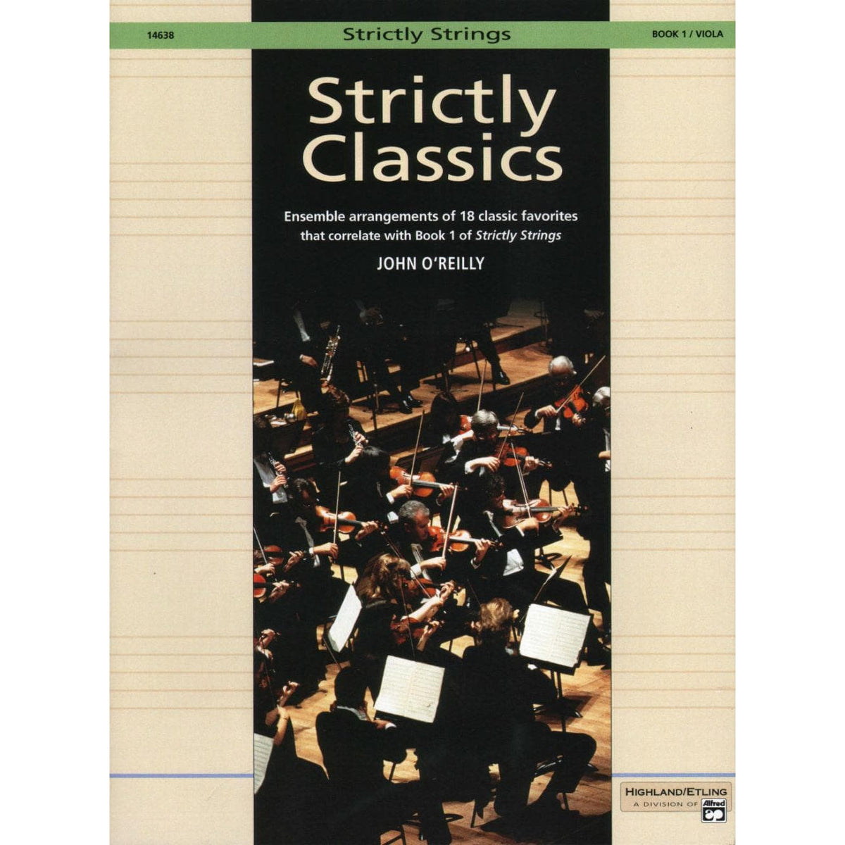 O'Reilly, John - Strictly Classics, Book 1, Viola Published by Neil A Kjos Music Company
