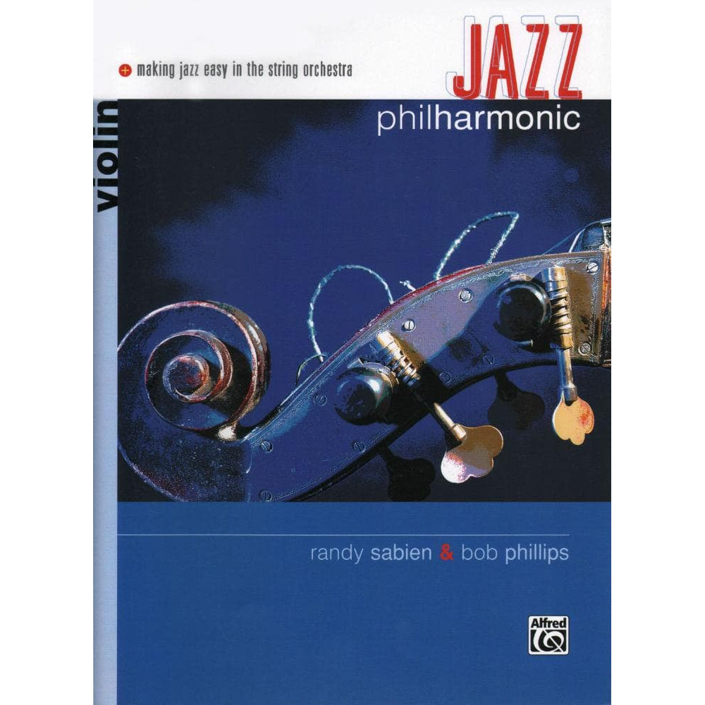 Sabien / Phillips - Jazz Philharmonic Violin Part Published by Alfred Music Publishing