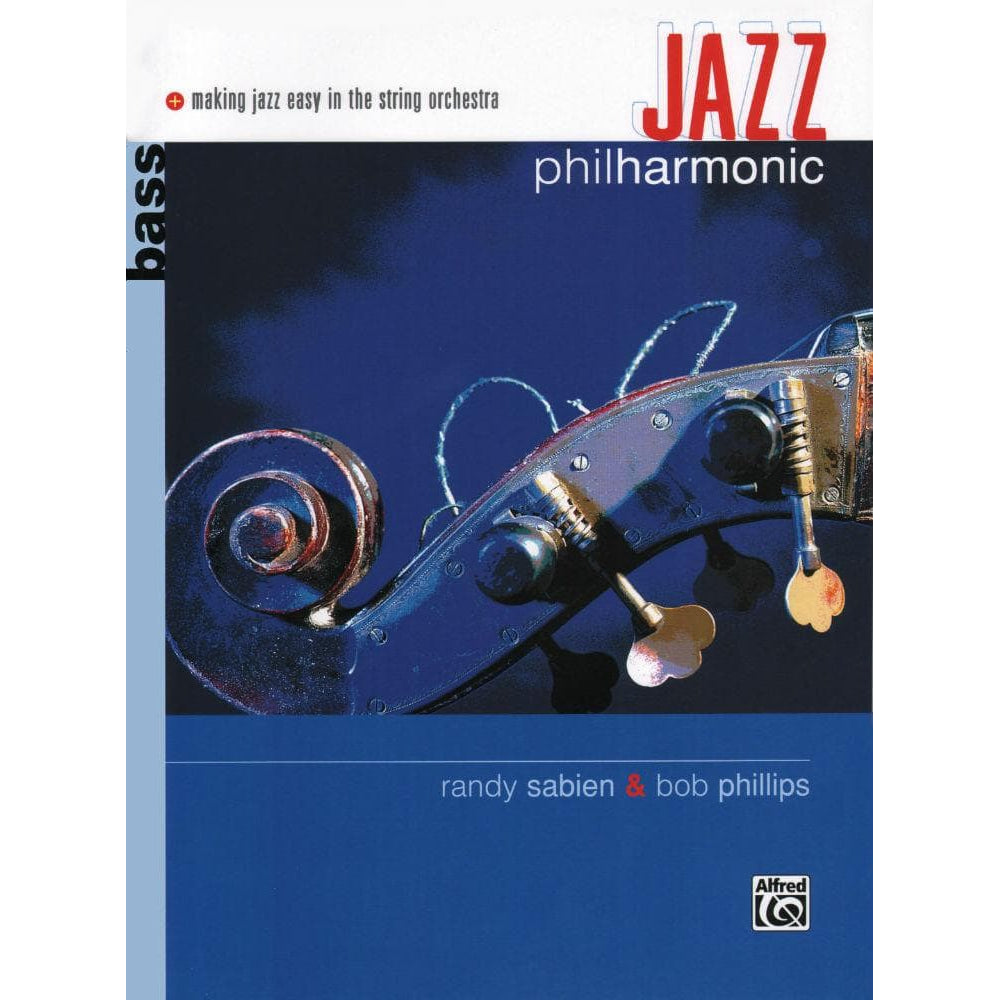 Sabien / Phillips - Jazz Philharmonic Bass Part Published by Alfred Music Publishing