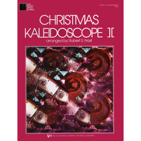 Frost, Robert S - Christmas Kaleidoscope, Book 2 - Piano Accompaniment - Neil A Kjos Music Co