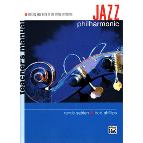 Sabien / Phillips - Jazz Philharmonic Teachers Book Published by Alfred Music Publishing