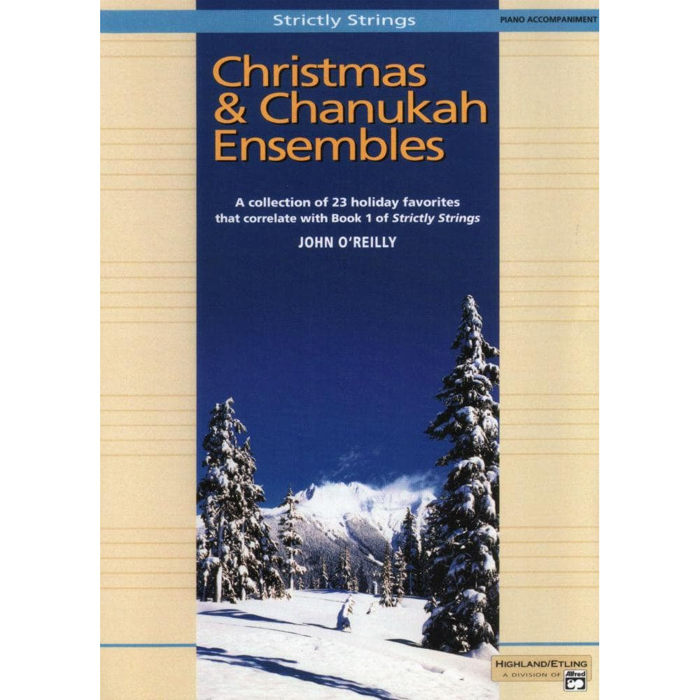 O'Reilly, John - Christmas and Chanukah Ensembles Piano Published by Neil A Kjos Music Company