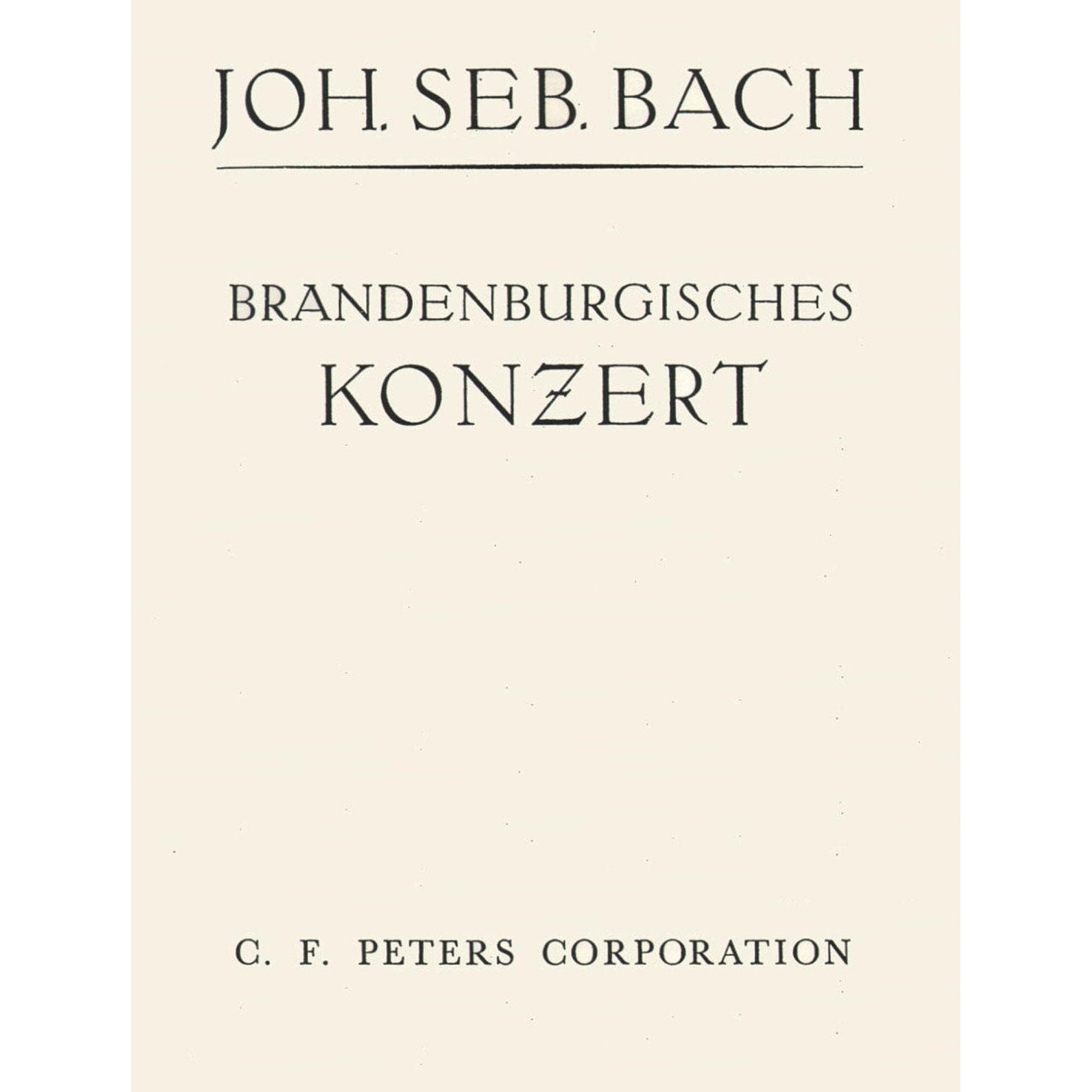 Bach, J.S. - Brandenburg Concerto No. 2 BWV 1047 - Bass Part - Peters Edition
