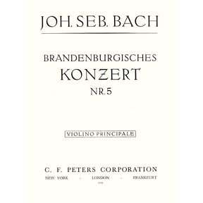 Bach, JS - Brandenburg Concerto No. 5, BWV 1050 - Solo VIolin Part - Peters Edition