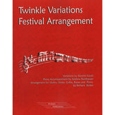 Suzuki, Shinichi - Twinkle Variations Festival Arrangement for Violins, Violas, Cellos, Basses and Piano - Arranged by Barbara Barber - Preludio Publication