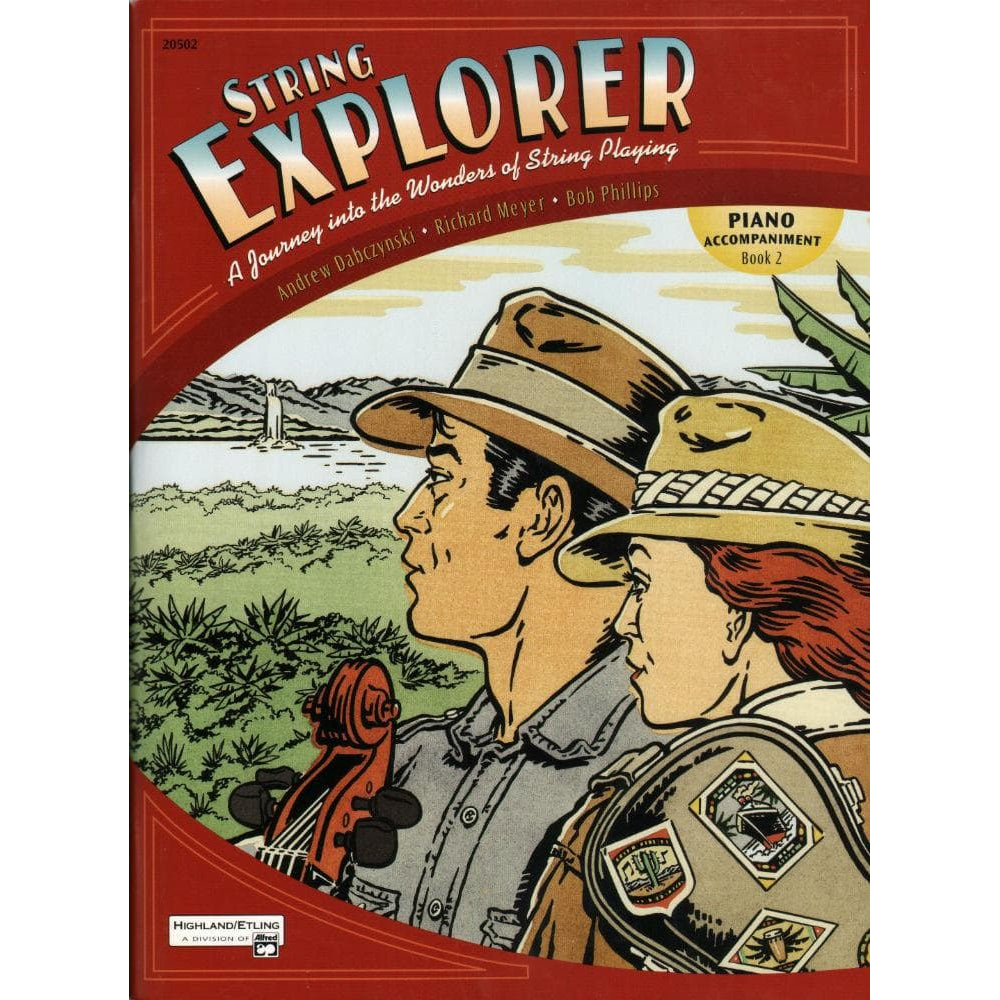 Dabczynski / Meyer / Phillips - String Explorer - Book 2 - Piano Accompaniment - Highland/Etling (Alfred Publishing)