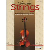Strictly Strings Series Book 1 - Violin By James Kjelland Published by Alfred Music Publishing