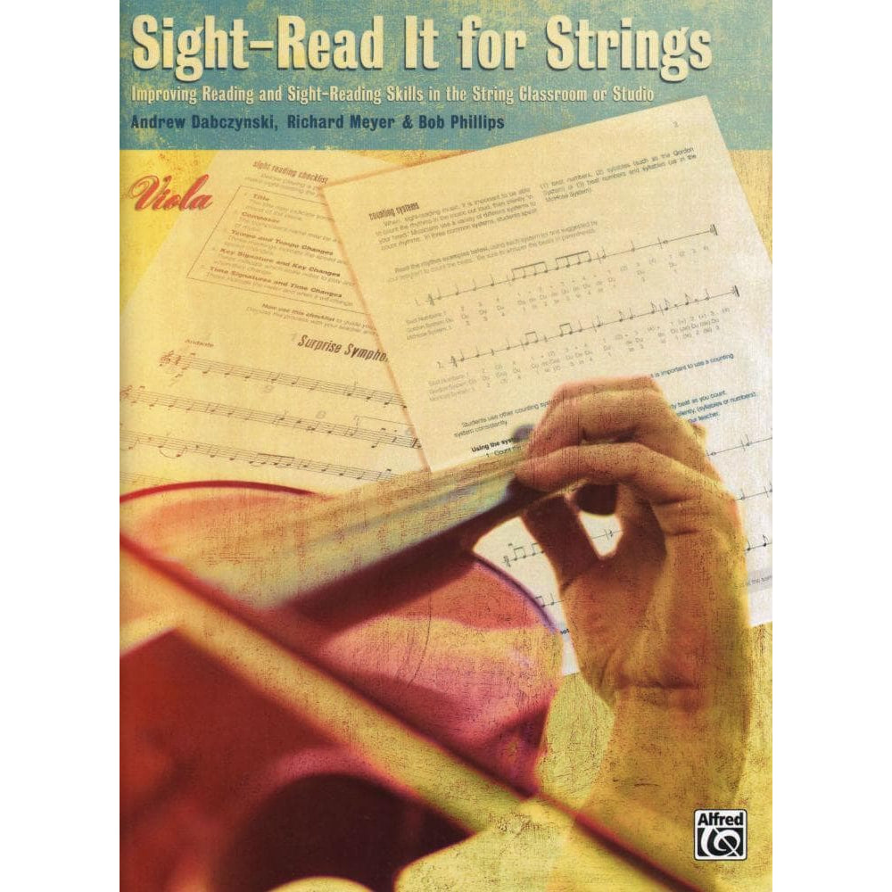 Dabczynski / Meyer / Phillips - Sight Read It for Strings: Improving Reading and Sight-Reading Skills in the String Classroom or Studio for Viola - Alfred Publication