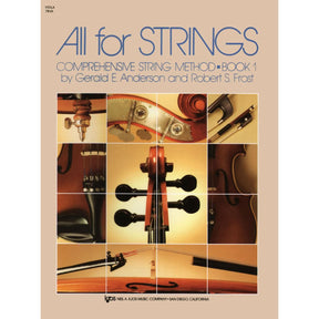 All For Strings Comprehensive String Method - Book 1 for Viola by Gerald E Anderson and Robert S Frost