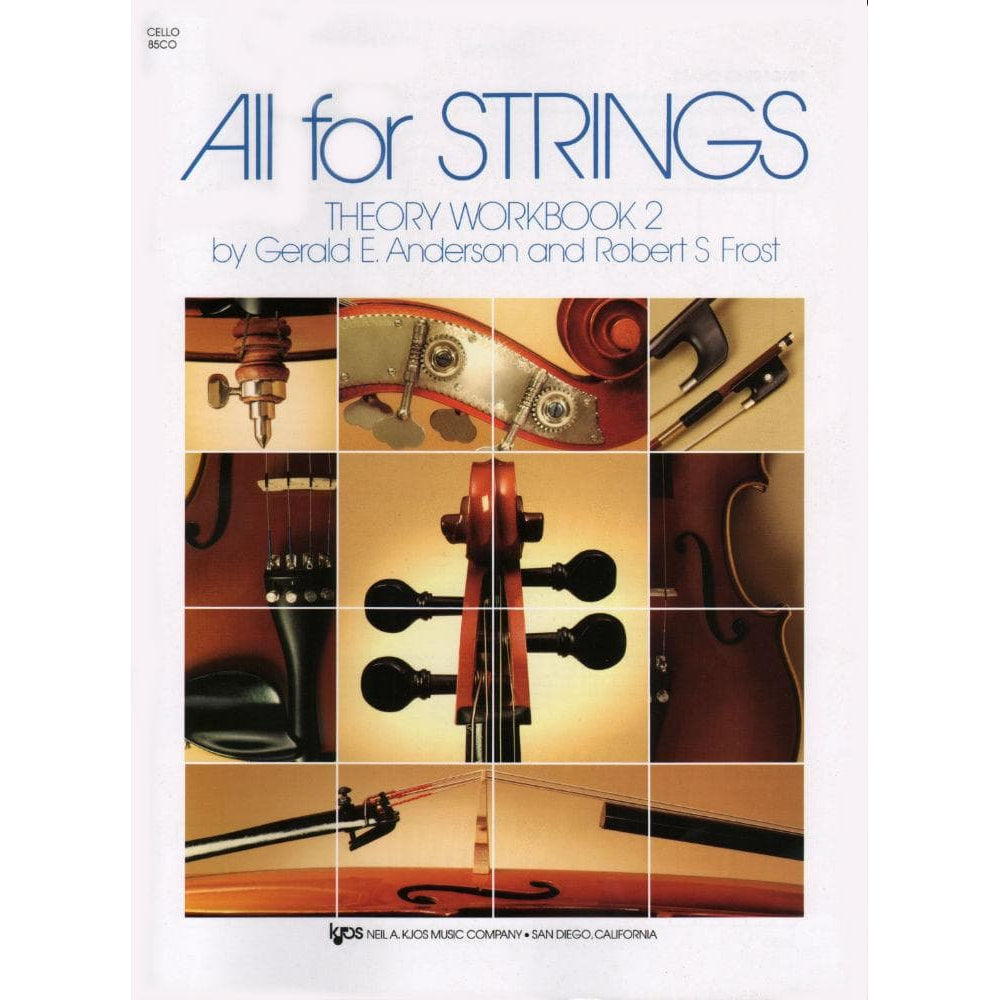 All For Strings - Theory Workbook 2 for Cello by Gerald E Anderson and Robert S Frost