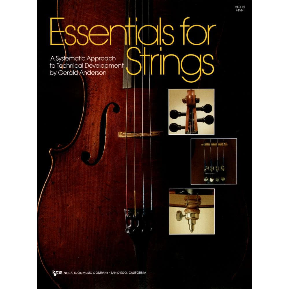 Essentials For Strings - A Systematic Approach to Technical Development for Violin by Gerald Anderson