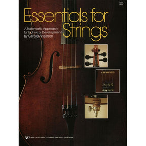 Essentials For Strings - A Systematic Approach to Technical Development for Viola by Gerald Anderson