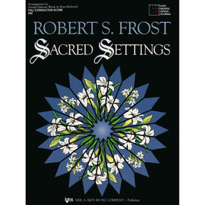Frost, Robert S - Sacred Settings - Score - Kjos Music Co