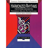 Forque, Charles and Thornton, James - Harmonized Rhythms for String Orchestra - for Bass - edited by Gerald Anderson - Neil A Kjos