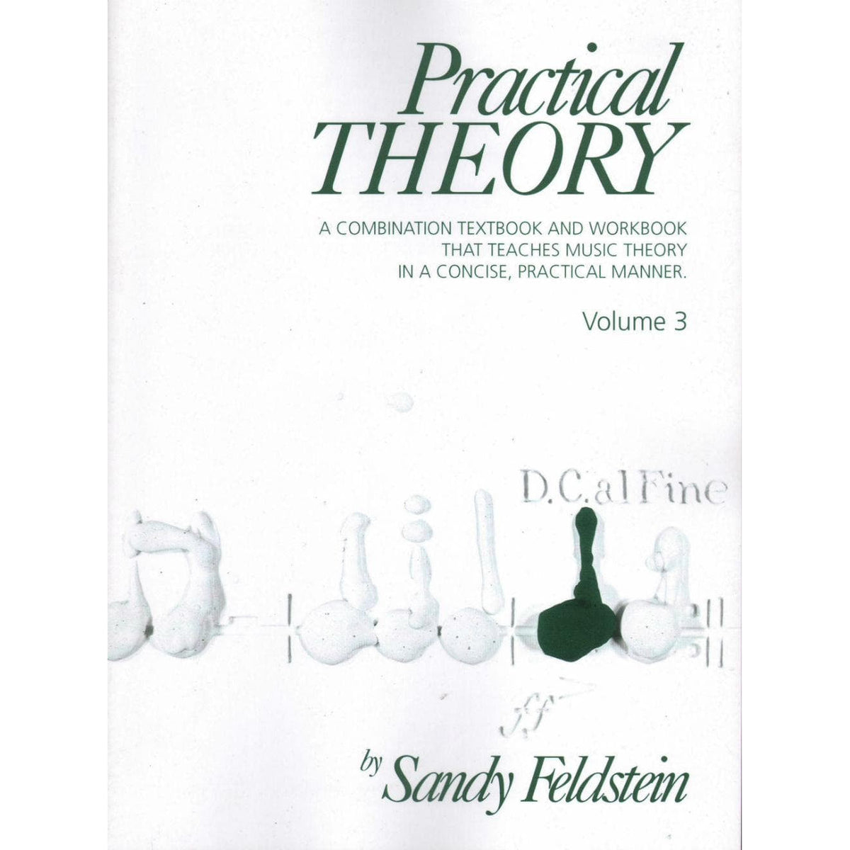 Feldstein, Sandy - Practical Theory, Volume 3 - All Instruments - Alfred Music Publishing