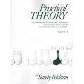 Feldstein, Sandy - Practical Theory, Volume 3 - All Instruments - Alfred Music Publishing