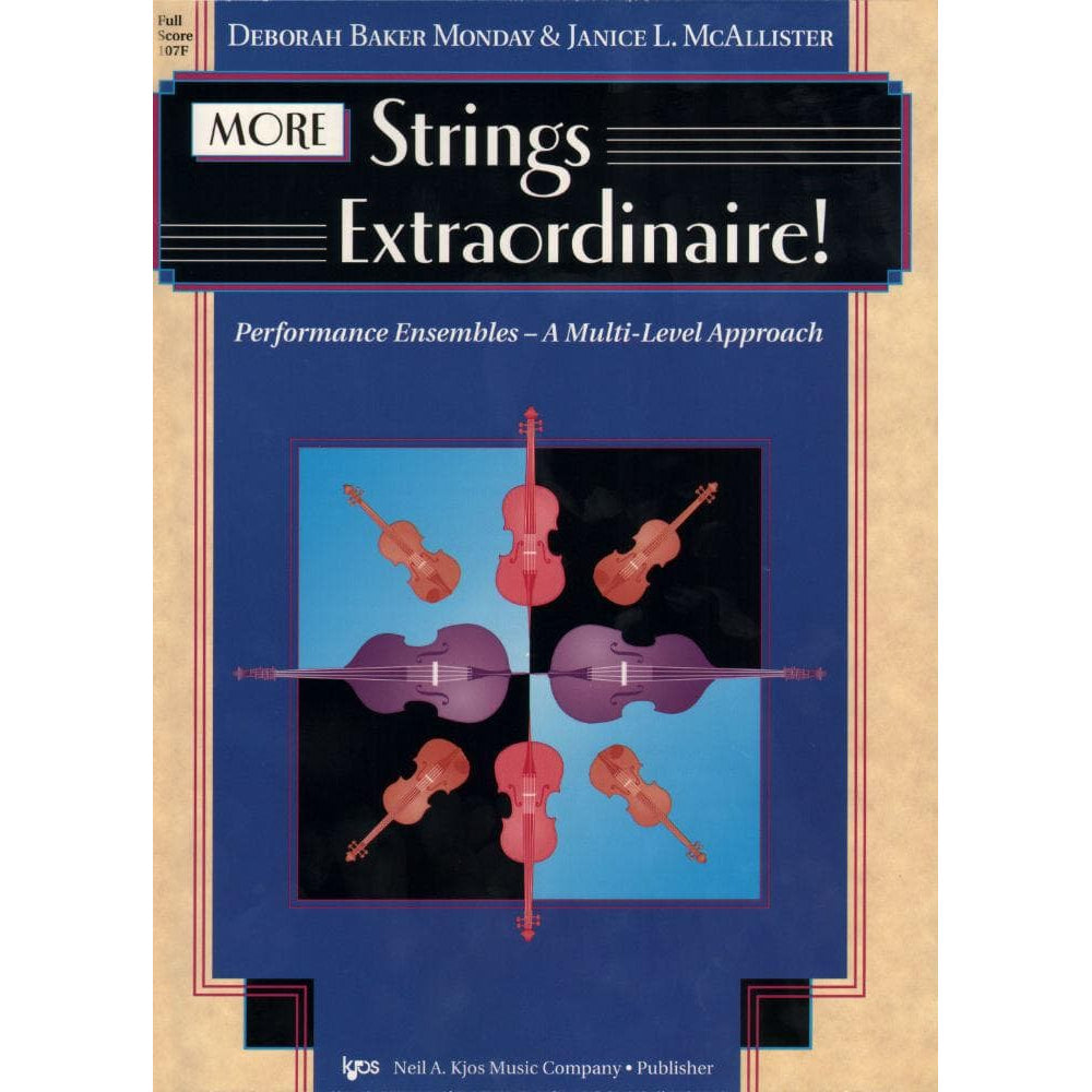 Baker Monday / McAllister - MORE Strings Extraordinaire! - Score - Neil A Kjos Music Co