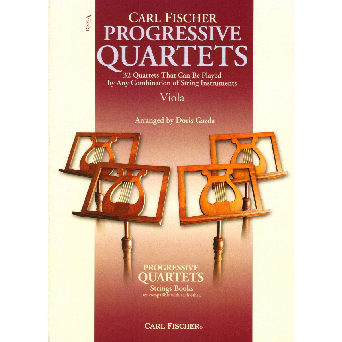 Progressive Quartets for Viola - 26 Quartet for Any Combination of Stringed Instruments - Arranged by Doris Gazda - Carl Fischer Publication