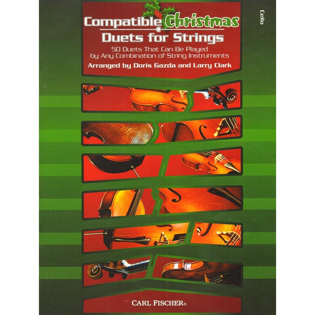 Gazda / Clark - Compatible Christmas Duets for Strings - Cello - Carl Fischer