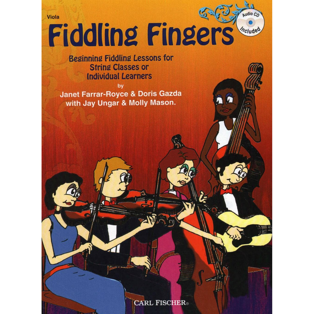 Gazda/Royce/Ungar/Mason - Fiddling Fingers - Viola - Book/CD set - Carl Fischer Edition