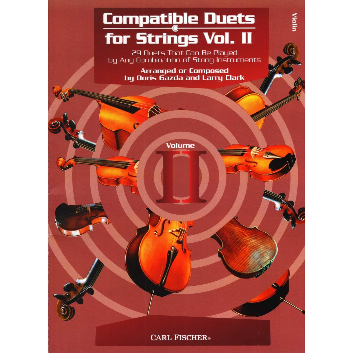Gazda / Clark - Compatible Duets for Strings Volume II - Violin - Carl Fischer