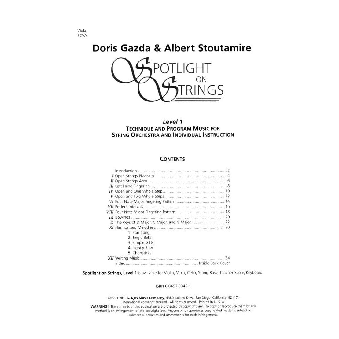Spotlight On Strings, Level 1, Viola By Doris Gazda Edited by Albert L Stoutamire Published by Neil A Kjos Music Company