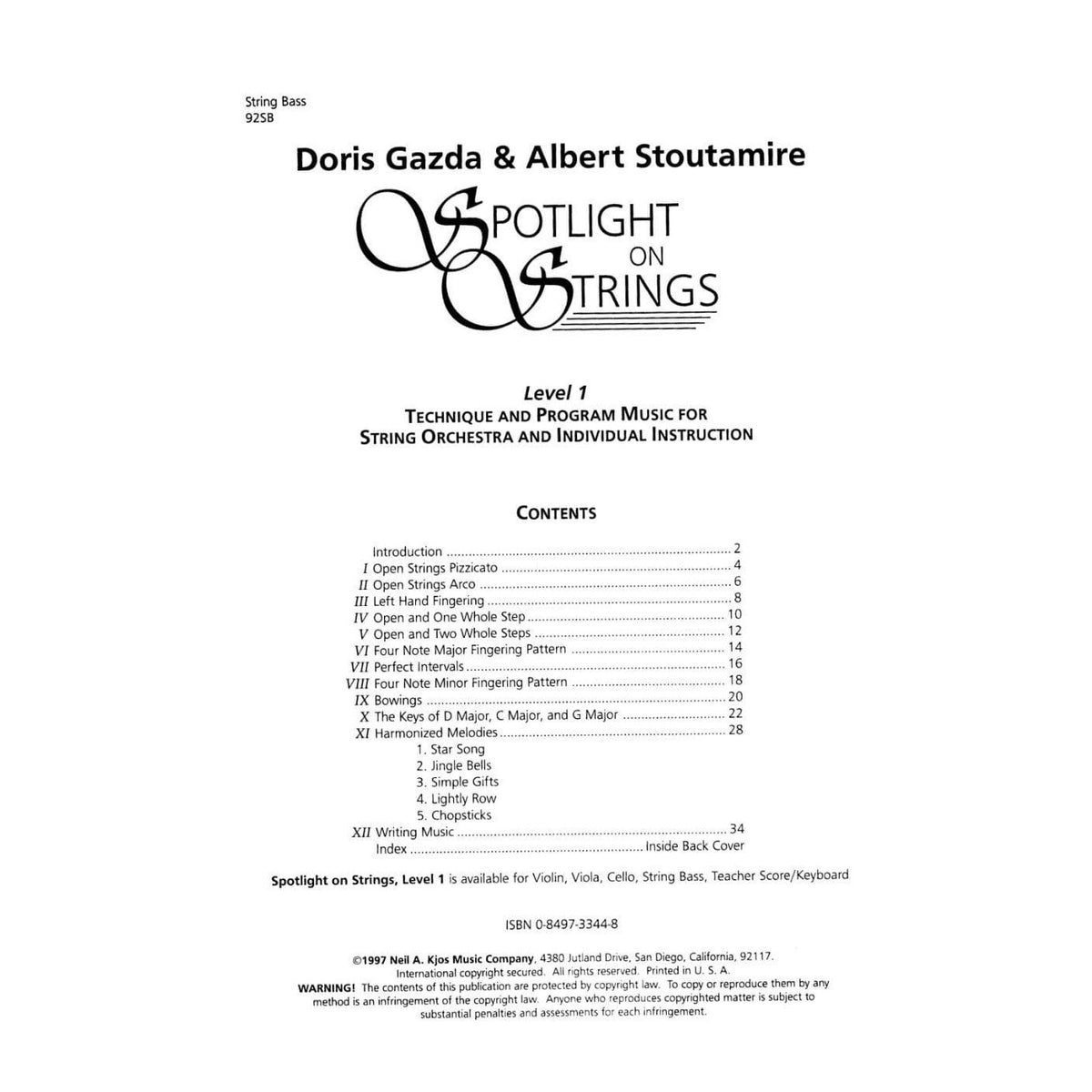Spotlight On Strings, Level 1, Bass By Doris Gazda Edited by Albert L Stoutamire Published by Neil A Kjos Music Company