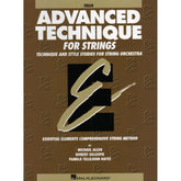 Advanced Technique for Strings - Cello - by Allen/Gillespie/Hayes - Hal Leonard Publication