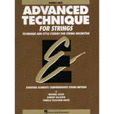 Advanced Technique for Strings - Bass - by Allen/Gillespie/Hayes - Hal Leonard Publication