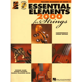 Essential Elements 2000 for Strings - Teacher Resource Kit Book 1 - Book/CD-ROM set - by Allen/Gillespie/Hayes - Hal Leonard Publication