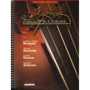 Expressive Techniques for Orchestra Teacher Manual