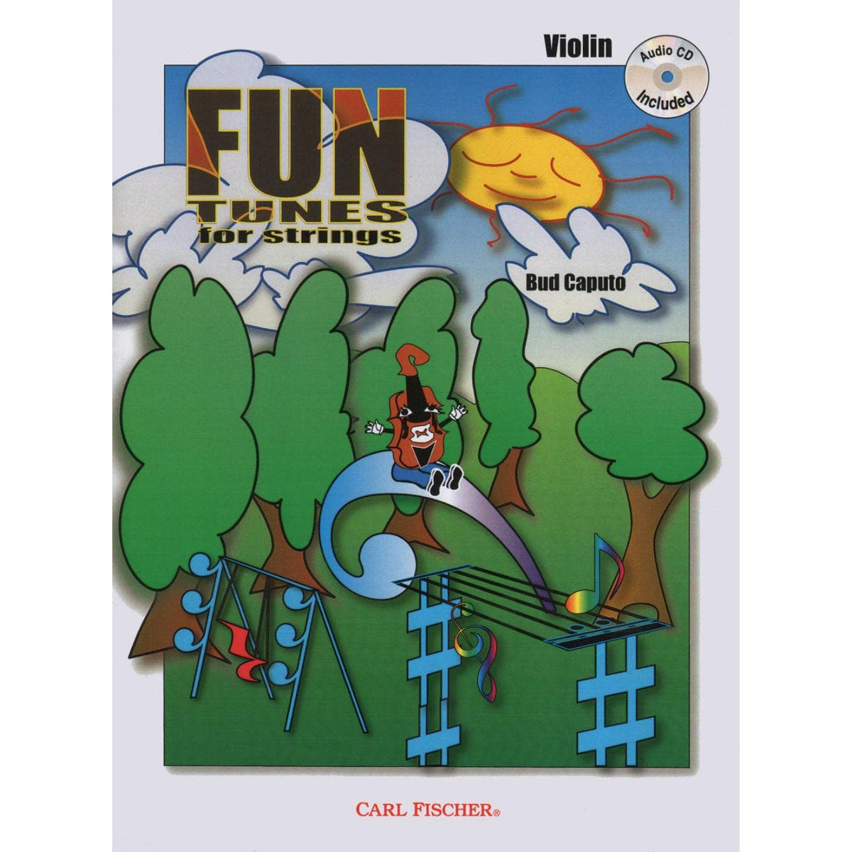 Caputo, Bud - Fun Tunes for Strings for Violin with CD - Fischer Edition, arranged by Bud Caputo