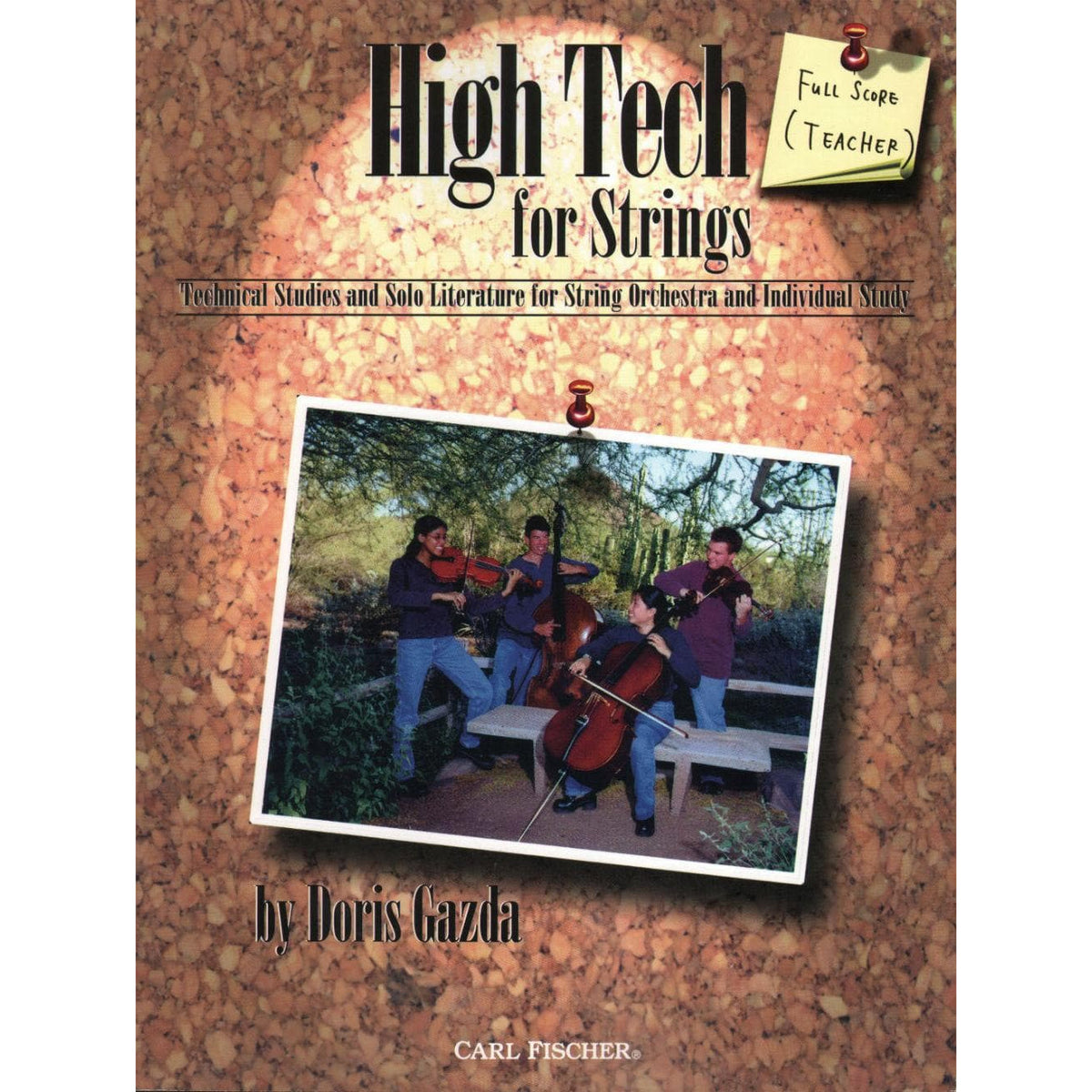 Gazda, Doris - High Tech for Strings - Teacher Score - Carl Fischer Edition