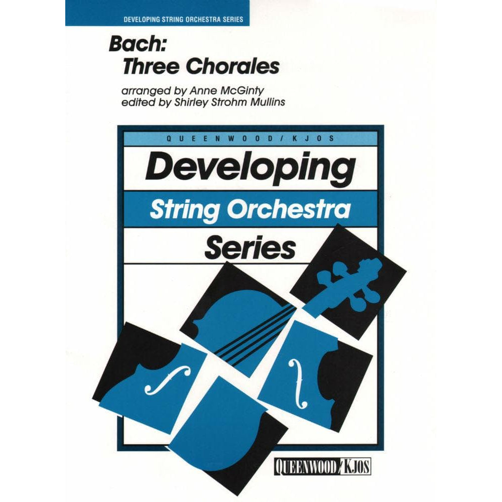 Bach, JS - 3 Chorales - Arranged by McGinty-Mullins - Kjos Publication