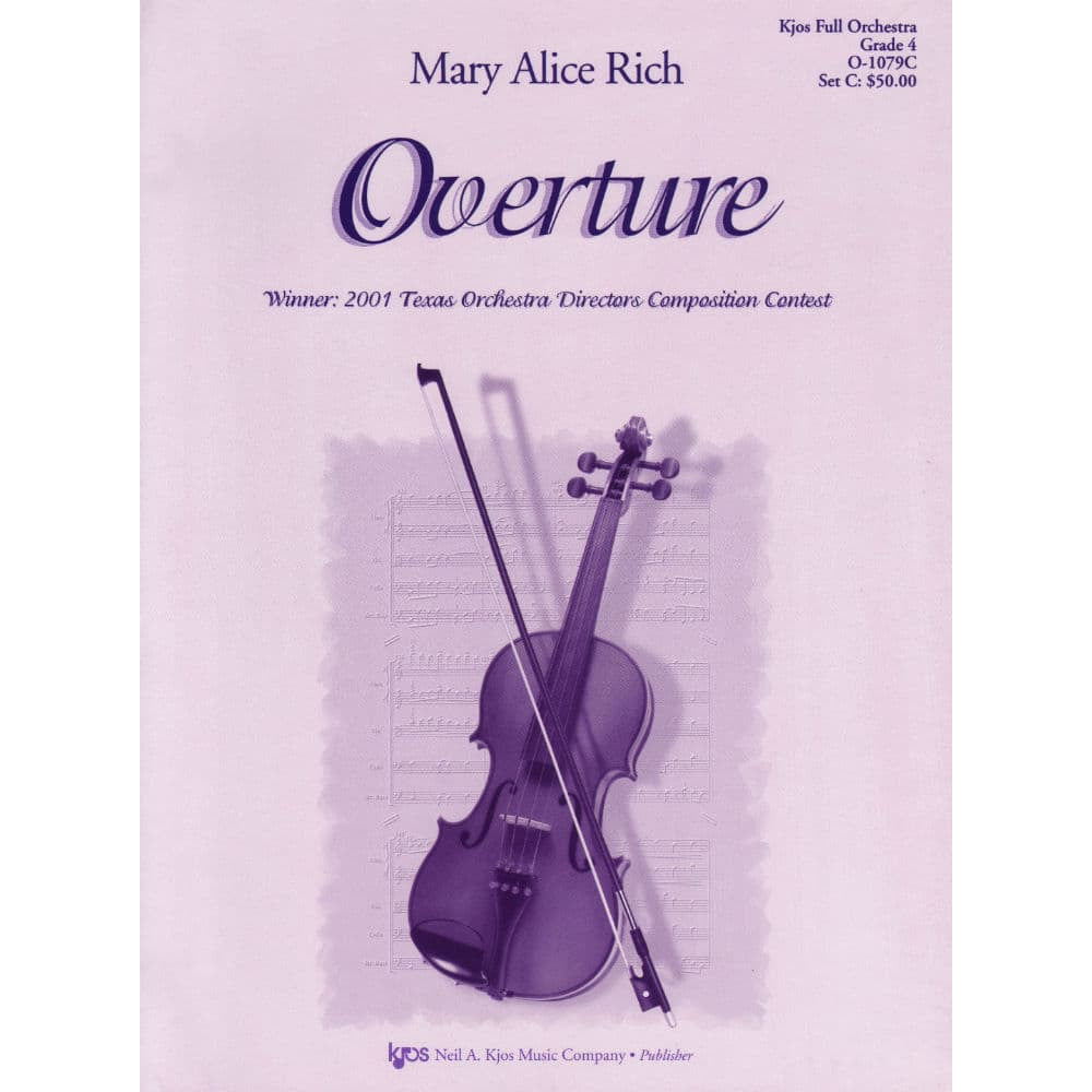 Rich, Mary - Overture for Full Orchestra Published by Neil A Kjos Music Company