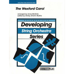 McGinty, Anne - The Wexford Carol - String Orchestra - Score and Parts - Queenwood Music (Kjos)
