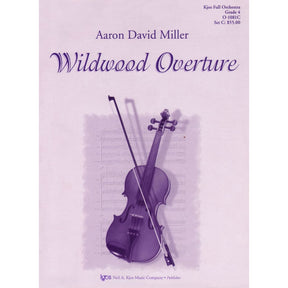 Miller, Aaron David - Wildwood Overture - Full Orchestra - Score and Parts - Kjos Music Co