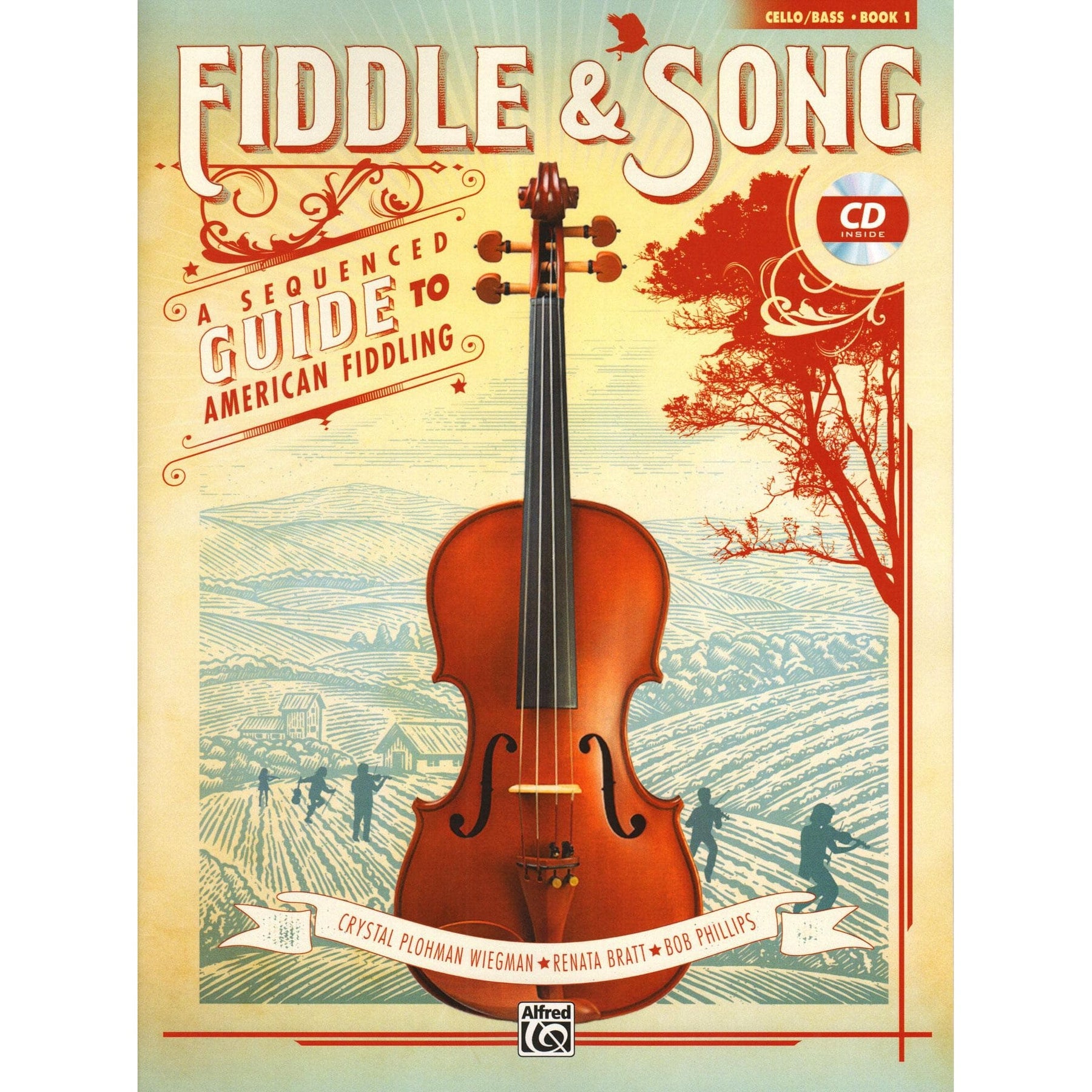 Fiddle & Song - A Sequenced Guide to American Fiddling - by Wiegman, Bratt, and Phillips - Cello/Bass Book 1 - Alfred Publishing