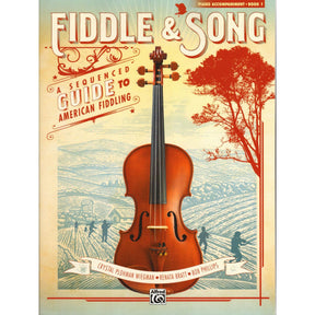 Fiddle & Song - A Sequenced Guide to American Fiddling - by Wiegman, Bratt, and Phillips - Piano Accompaniment Book 1 - Alfred Publishing
