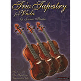 Martin, Joanne - Trio Tapestry for Viola - Flexible Scoring* - Alfred Music Publishing