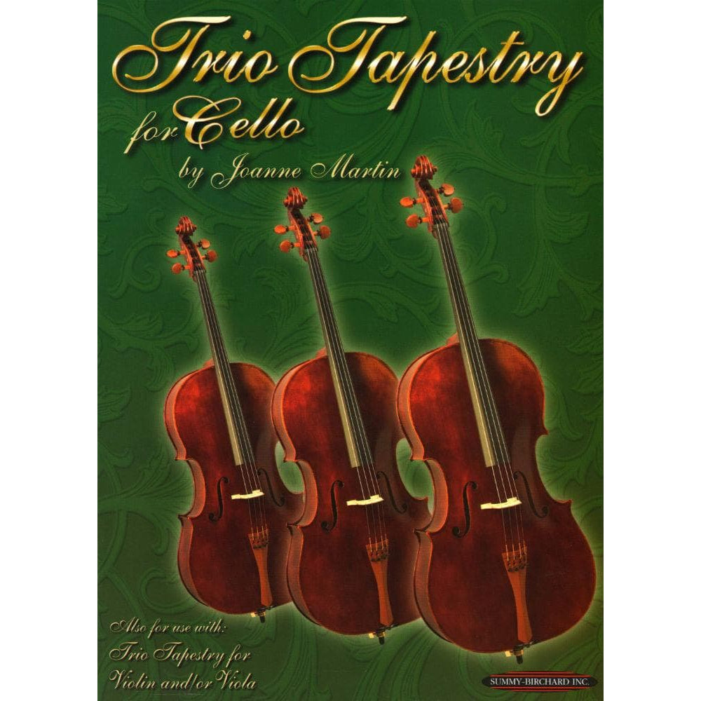 Martin, Joanne - Trio Tapestry for Cello - Flexible Scoring* - Alfred Music Publishing