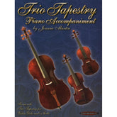 Martin, Joanne - Trio Tapestry - Piano Accompaniment - Alfred Music Publishing