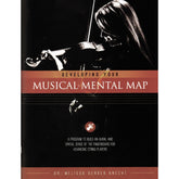 Developing Your Musical Mental Map - by Dr. Melissa Gerber Knecht