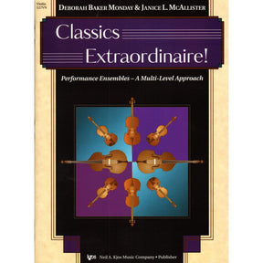 Classics Extraordinaire! - by Deborah Baker Monday & Janice L. McAllister - for Violin - Neil A Kjos Music Company