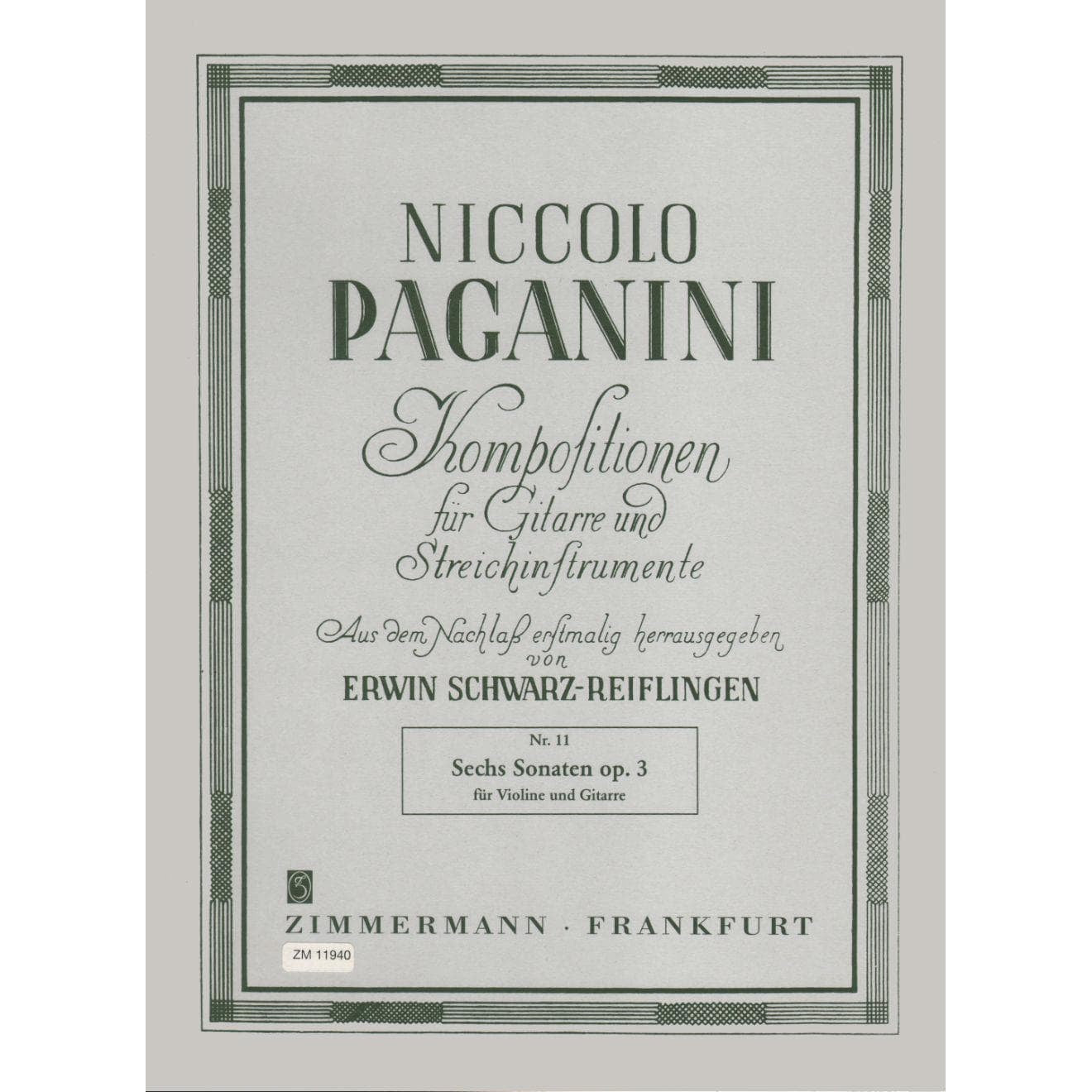 Paganini, Niccolò - Six Sonatas for Violin and Guitar, Op 3 - edited by Erwin Schwarz-Reiflingen - Zimmermann Edition